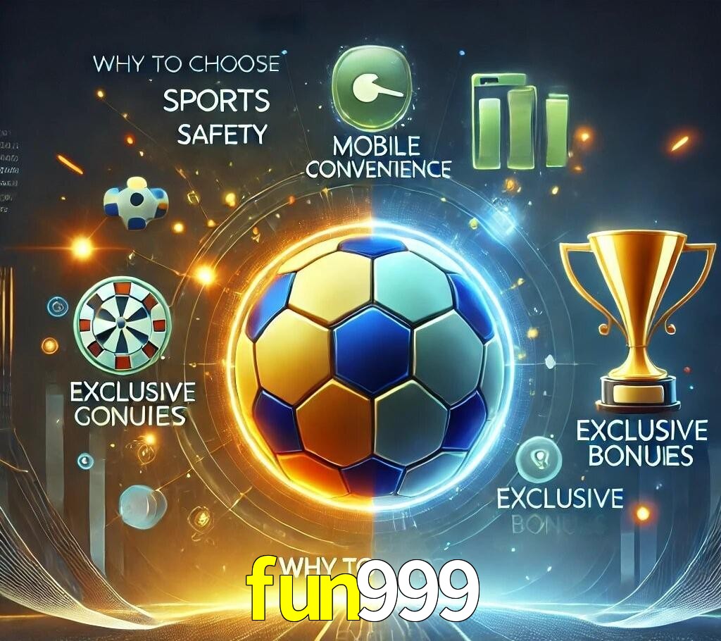 Por Que Escolher o fun999?